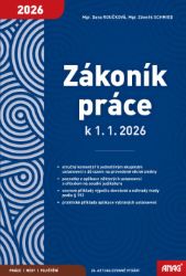 Zákoník práce k 1. 1. 2026 - sešit - Zdeněk Schmied,Dana Roučková - Právo Zákoník práce 2026 – sešit