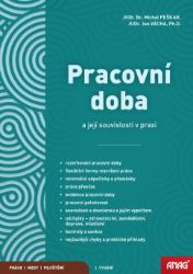 Pracovní doba a její souvislosti v praxi Pracovní doba a její souvislosti v praxi