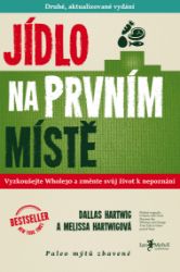 Jídlo na prvním místě (druhé, aktualizované vydání) Jídlo na prvním místě (druhé, aktualizované vydání)