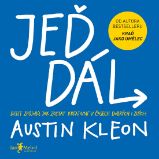 Jeď dál - Austin Kleon - Psychologie Jeď dál