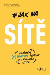 Jak na sítě