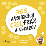 365 anglických cool fráz a výrazov 365 anglických cool fráz a výrazov