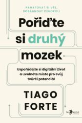 Pořiďte si druhý mozek Pořiďte si druhý mozek