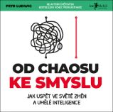 Od chaosu ke smyslu Od chaosu ke smyslu