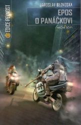 Epos o panáčkovi - Akční sci-fi - Jaroslav Beznoska - Česká a slovenská sci-fi Epos o panáčkovi - Akční sci-fi