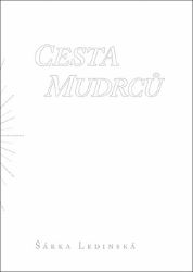 Cesta mudrců Cesta mudrců