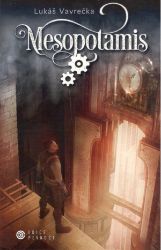 Mesopotamis - Město ciferníků Mesopotamis - Město ciferníků