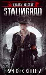Stalingrad - Bratrstvo krve Stalingrad - Bratrstvo krve