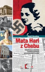 Mata Hari z Chebu - Emil Hruška,Jacqueline Gies - Literatura faktu Mata Hari z Chebu