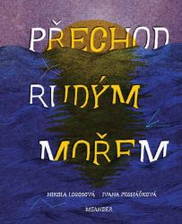 Přechod Rudým mořem Přechod Rudým mořem