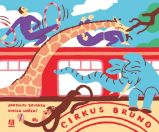 Cirkus Bruno - Jaroslav Kovanda - Romány pro dívky Cirkus Bruno