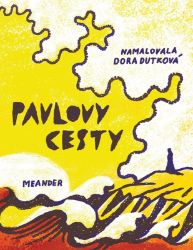 Pavlovy cesty Pavlovy cesty