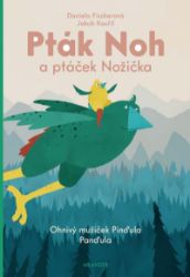 Pták Noh a ptáček Nožička