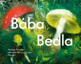 Bába Bedla - Markéta Pilátová - Romány pro dívky Bába Bedla