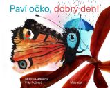 Paví očko, dobrý den!