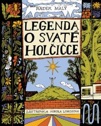 O svaté holčičce - Radek Malý - Pohádky pro děti O svaté holčičce