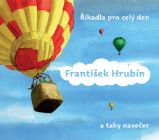 Říkadla pro celý den - František Hrubín - František Hrubín básničky pro děti Říkadla pro celý den