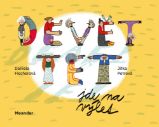 Devět tet jde na výlet - Daniela Fischerová - Leporela pro děti Devět tet jde na výlet