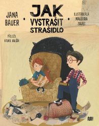 Jak vystrašit strašidlo Jak vystrašit strašidlo