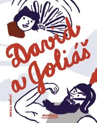 David a Goliáš - Ivana Pecháčková - Beletrie pro děti a mládež David a Goliáš