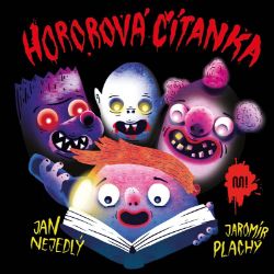 Hororová čítanka - Jan Nejedlý - Detektivky pro děti Hororová čítanka