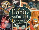 Dóďův noční let - Ester Nemjó - Komiksy pro děti Dóďův noční let