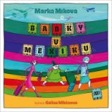 Babky v Mexiku - Marka Míková - Dobrodružné knihy pro děti Babky v Mexiku