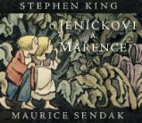 O Jeníčkovi a Mařence - Stephen King,Maurice Sendak - Detektivky pro teenagery a mládež O Jeníčkovi a Mařence