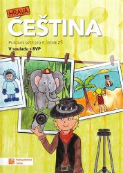Hravá čeština 3 - pracovní sešit Hravá čeština 3 - pracovní sešit