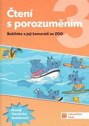 Čtení s porozuměním 3 - pracovní sešit - Zdena Effová - Čítanky pro 1. stupeň ZŠ Čtení s porozuměním 3 - pracovní sešit