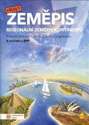 Hravý zeměpis 7 - pracovní sešit Hravý zeměpis 7 - pracovní sešit
