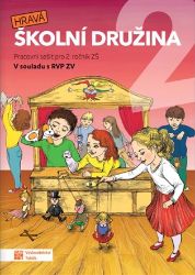 Hravá školní družina 2 - Kateřina Jansová,Adriena Binková - Výukové materiály a opakování pro 1. stupeň ZŠ Hravá školní družina 2