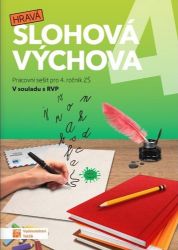 Hravá slohová výchova 4 Hravá slohová výchova 4