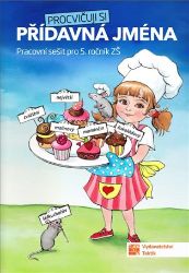 Procvičuji si - Přídavná jména