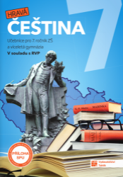 Hravá čeština 7 - učebnice Hravá čeština 7 - učebnice