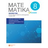 Matematika v pohodě 8 - Geometrie - pracovní sešit - Jana Presová,Blanka Matasová,Petra Nádvorníková - Matematika pro 1. stupeň ZŠ Matematika v pohodě 8 - Geometrie - pracovní sešit