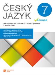 Český jazyk v pohodě 7 - pracovní sešit Český jazyk v pohodě 7 - pracovní sešit