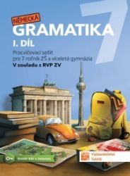 Německá gramatika 7 pro ZŠ – 1. díl - procvičovací sešit - Lenka Dycková - Němčina gramatika a slovní zásoba Německá gramatika 7 pro ZŠ – 1. díl - procvičovací sešit