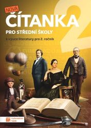Nová čítanka 2 pro střední školy Nová čítanka 2 pro střední školy