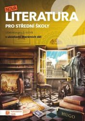 Nová literatura pro 2.ročník SŠ - učebnice - Eva Talpová,Martin Bořkovec,Eva Frnková,Kateřina Štrpková,Jaroslav Kalužík,Eva Jiřičková,Jiří Okrouhlý,Zdeňka Sobolová,Veronika Mazalová - Literatura, čítanky Nová literatura 2 - učebnice