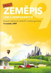 Hravý zeměpis 9 - Pracovní sešit Hravý zeměpis 9 - Pracovní sešit