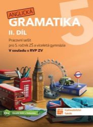 Anglická gramatika 5.2 Anglická gramatika 5.2
