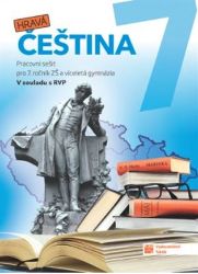 Hravá čeština 7 - pracovní sešit - Marie Fišerová,Gabriela Hudecová,Zuzana Medveďová,Andrea Pavlíčková,Petra Kyptová,Nikola Michálková,Michaela Jindráčková,Jana Pudilová,Petr Ryšlavý,Kateřina Širillová - 7. třída Hravá čeština 7 - pracovní sešit