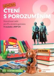 Čtení s porozuměním pro ZŠ a víceletá gymnázia 8 - Němčina Čtení s porozuměním pro ZŠ a víceletá gymnázia 8 - Němčina