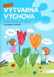 Výtvarná výchova - pracovní učebnice pro 3. ročník ZŠ - Milena Kusá - Hudební a výtvarná výchova pro 1. stupeň ZŠ Výtvarná výchova - pracovní učebnice pro 3. ročník ZŠ