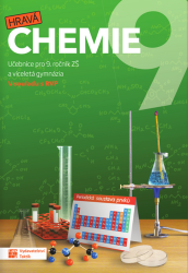 Hravá chemie 9 - Učebnice Hravá chemie 9 - Učebnice