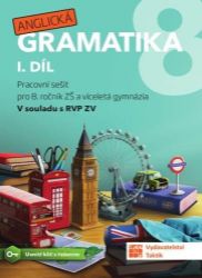 Anglická gramatika 8.1 - Kateřina Prokešová - Učebnice angličtiny pro SŠ Anglická gramatika 8.1
