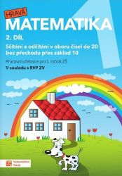 Hravá matematika 1 – Pracovní učebnice 2 Hravá matematika 1 – Pracovní učebnice 2