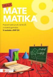 Hravá matematika 8 - PS pro 8. ročník ZŠ a víceletá gymnázia - Michal Malík,Jana Presová,Veronika Šolcová - 8. třída Hravá matematika 8 - PS pro 8. ročník ZŠ a víceletá gymnázia