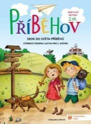 Příběhov 2. díl - učebnice českého jazyka pro 1. ročník (genetická metoda)